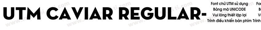 UTM Caviar Regular字体转换